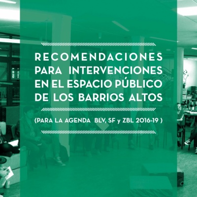 Recomendaciones para intervenciones en el espacio público Recomendaciones para intervenciones en el espacio público